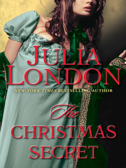 Title details for The Christmas Secret by Julia London - Available